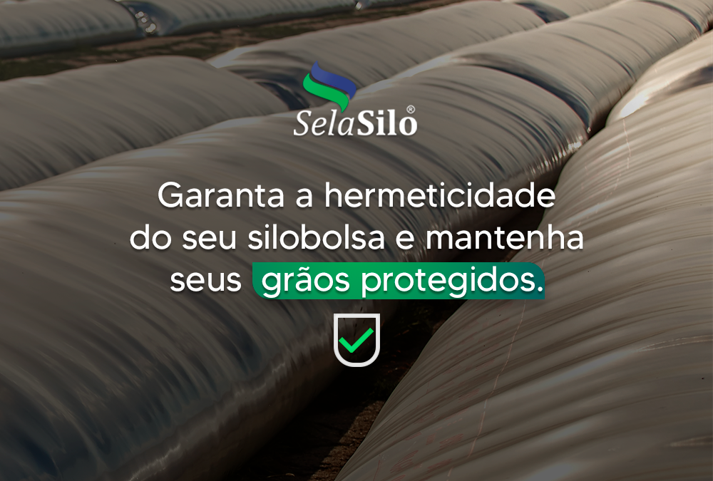 Garanta a hermeticidade do seu silobolsa